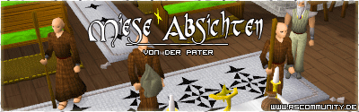 Banner: Miese Absichten
