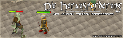 Banner: Die Herausforderung