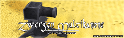 Banner: Zwergen Multikanone